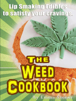 The Weed Cookbook: How to Cook with Medical Marijuana 45 Recipes & Cooking Tips