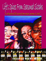 Life's Spices From Seasoned Sistahs, A Collection of Life Stories From Mature Women of Color