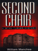 Second Chair, A Stan Turner Mystery, Vol.4