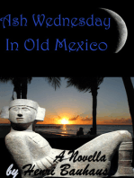 Ash Wednesday In Old Mexico