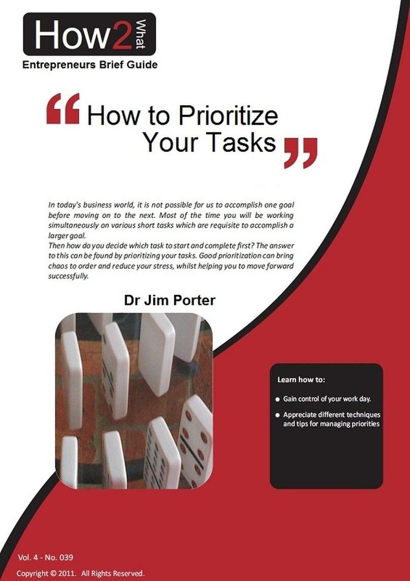 How to Prioritize Your Tasks by Dr Jim Porter - Book ...