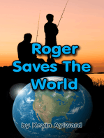 Roger Saves The World