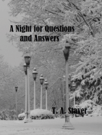 A Night for Questions and Answers