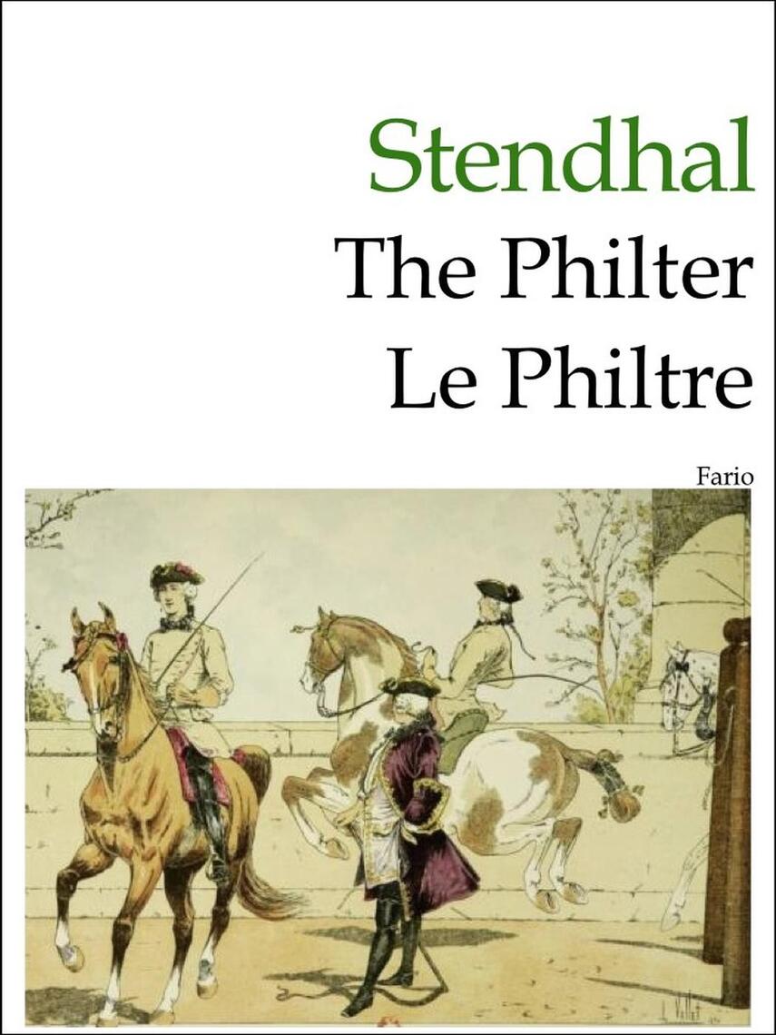 The Philter by Stendhal (Ebook) - Read free for 30 days