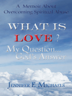 What is Love? My Question...God's Answer