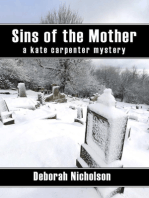 Sins of the Mother, a kate carpenter mystery