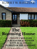 The Rooming House: Create Cash Flow and Build Your Wealth With Real Estate, No Matter The Economy