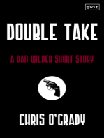 Double Take (A Dan Wilder Short Story)