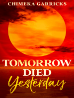 Tomorrow Died Yesterday