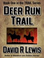 The Deer Run Trail