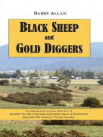 Black Sheep and Gold Diggers