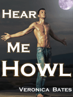Hear Me Howl (Gay Werewolf Shapeshifter)