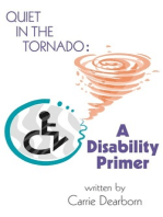 Quiet in the Tornado: A Disability Primer