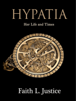 Hypatia: Her Life and Times