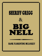Sheriff Gregg & Big Nell