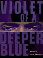 Violet of a Deeper Blue