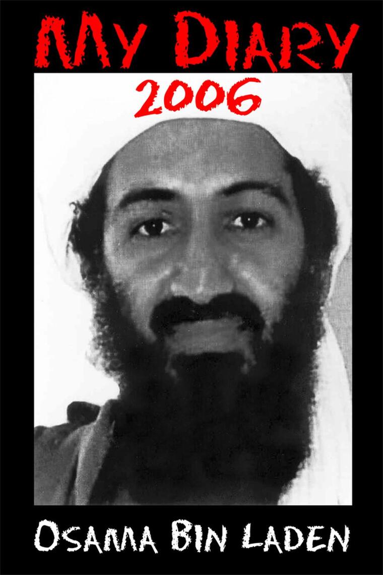 MY DIARY 2006 Osama bin Laden by David Craig Ebook Everand