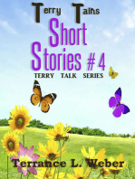Terry Talks Short Stories #4