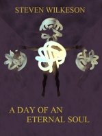 A Day of an Eternal Soul