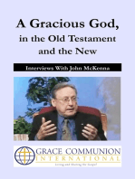 A Gracious God, in the Old Testament and the New