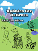 Hobbies For Retirees