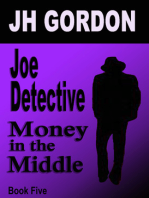 Joe Detective: Money in The Middle (Book Five)
