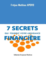 7 Secrets qui fondent votre abondance financière