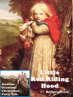 Little Red Riding Hood: Another Grandma Chatterbox Fairy Tale