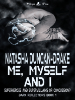 Me, Myself and I (Dark Reflections Series Book 1)