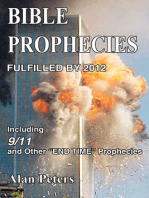 Bible Prophecies Fulfilled by 2012