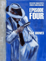 Private Detective Edgar Potts Episode Four