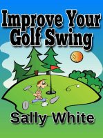 Improve Your Golf Swing