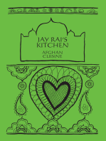 Afghan Cuisine: Jay Rai's Kitchen