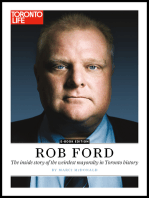 Rob Ford: The inside story of the weirdest mayoralty in Toronto