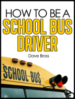 How To Be A School Bus Driver