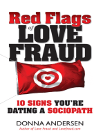 Red Flags of Love Fraud: 10 Signs You're Dating a Sociopath