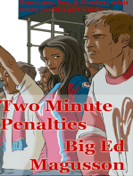 Two Minute Penalties