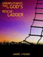 Unemployment, You and God's Rescue Ladder