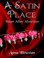 A Satin Place/Hope After Abortion