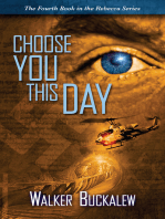 Choose You This Day: Book 4 of the Rebecca Series