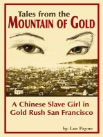 Tales from the Mountain of Gold