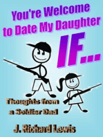 You're Welcome to Date My Daughter IF...