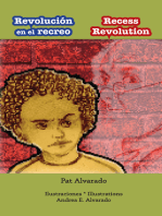 Revolución en el recreo * Recess Revolution