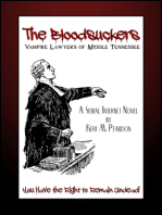 The Bloodsuckers: Vampire Lawyers of Middle Tennessee (Volume 1)