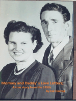 Mommy and Daddy’s Love Letters; A true story from the 1950s