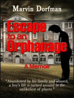 Escape to an Orphanage