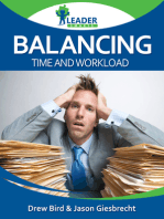 Balancing Time and Workload