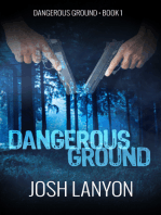 Dangerous Ground: Dangerous Ground 1