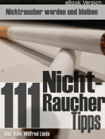 111 Nichtraucher Tipps: Nichtraucher werden ... und bleiben
