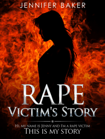 Rape Victim's Story by Jennifer Baker - Ebook | Scribd